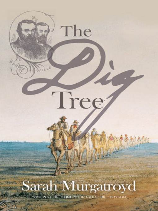 Title details for The Dig Tree by Sarah Murgatroyd - Available